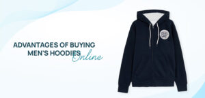 Advantages & Disadvantages of buy Hoodie...