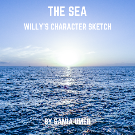The Sea ⎯⎯ Willy’s Character Sketch