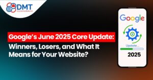 Google’s June 2025 Core Update: Winners,...