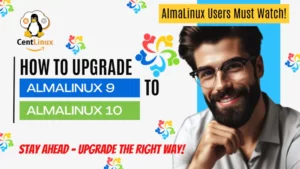 How to upgrade AlmaLinux 9 to...