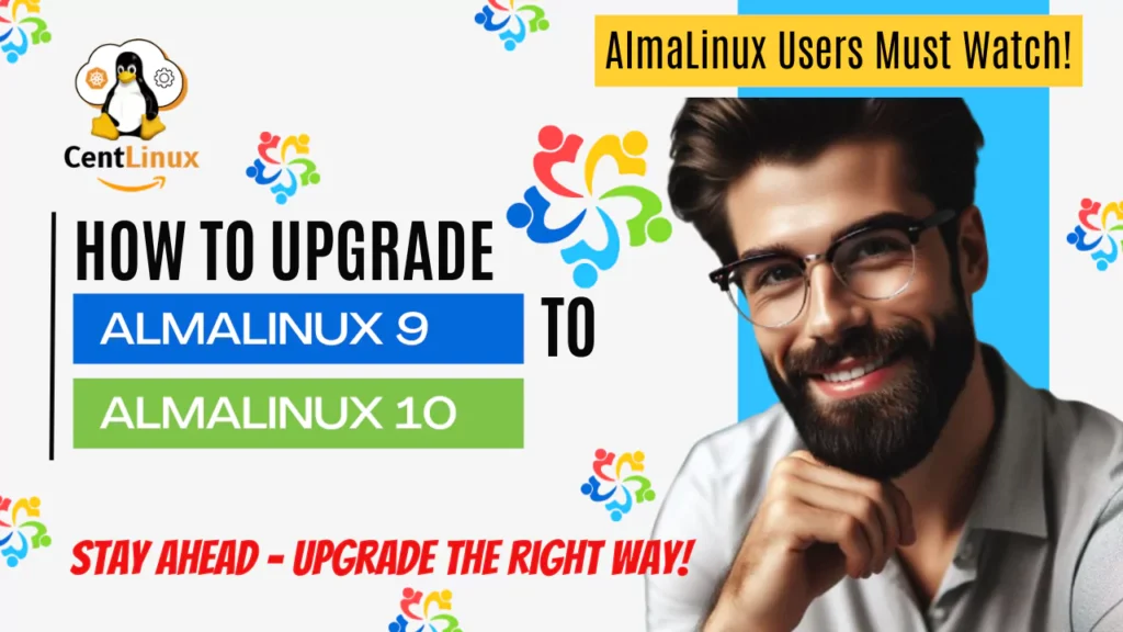 How to upgrade AlmaLinux 9 to...